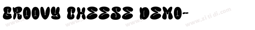 groovy cheese demo字体转换